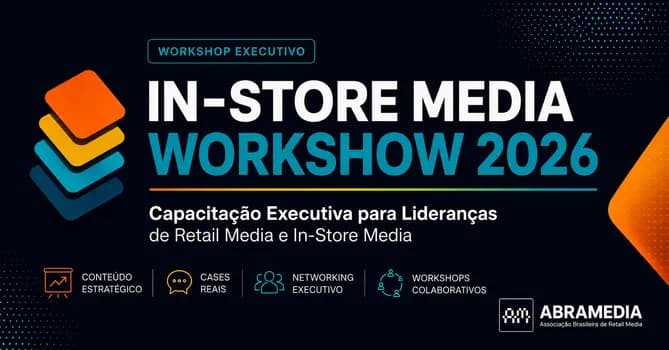 Imagem do IN-STORE MEDIA WORKSHOW