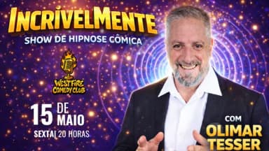 INCRIVELMENTE - Show de Hipnose Cômica com Olimar Tesser em Luís Eduardo Magalhães