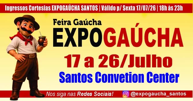 Imagem do Ingresso Cortesia 10ª Feira Gaúcha EXPOGAÚCHA de 17 e 26 de Julho no SANTOS CONVENTION CENTER