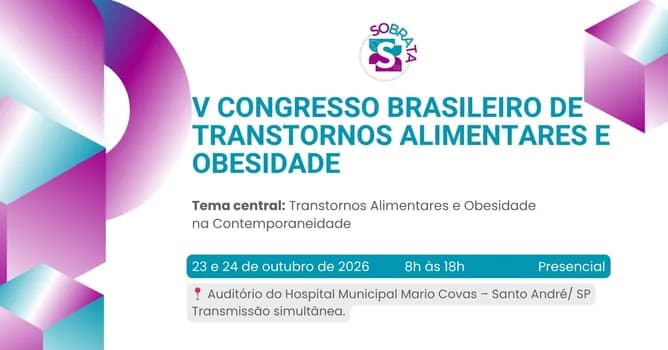 Imagem do INGRESSO PRESENCIAL - V Congresso Brasileiro de Transtornos Alimentares e Obesidade