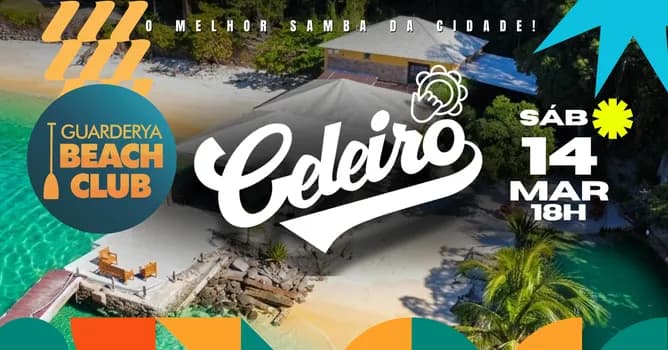 Imagem do INGRESSOS: RODA DE SAMBA DO CELEIRO | GUARDERYA BEACH CLUB - NITERÓI RJ