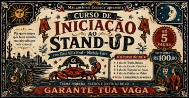 INICIAÇÃO AO STAND-UP - Oficina pratica para entrar no mundo da comédia em Recife