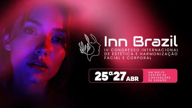 Imagem do Inn Brazil - IV Congresso Internacional de Estética e Harmonização Facial e Corporal