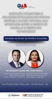Imagem do INOVAÇÃO PROBATÓRIA E SOLUÇÕES EXTRAJUDICIAIS: Provas Digitais e Alvará Notarial