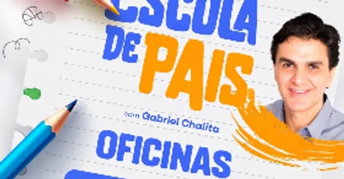 Imagem do INSCRIÇÃO DAS OFICINAS ESCOLA DE PAIS 14/03/2026 (SÁBADO).