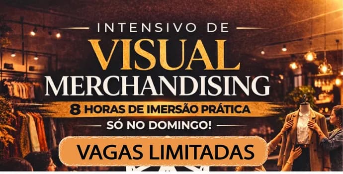 Imagem do INTENSIVO de Visual Merchandising na prática - 8 horas de imersão no mundo do VM no varejo de moda