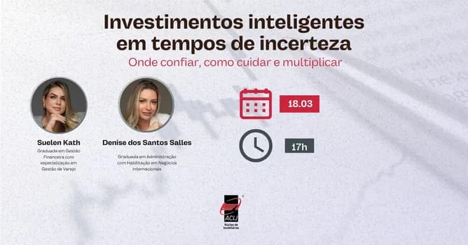 Imagem do Investimentos inteligentes em tempos de incertezas