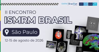 ISMRM Brazil 2026 em São Paulo