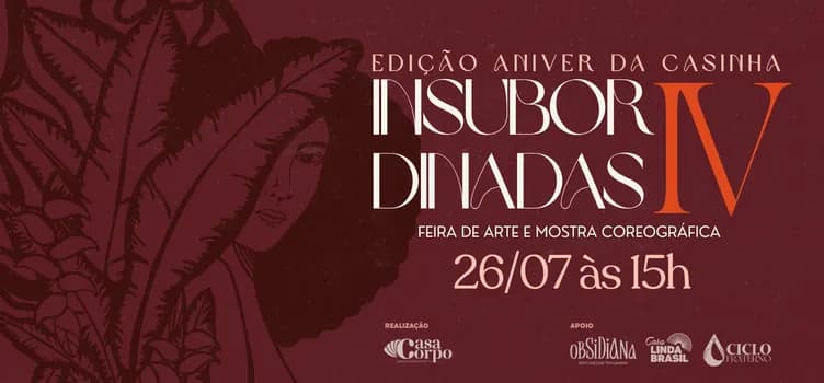 Imagem do IV INSUBORDINADAS - Edição Aniver da Casinha