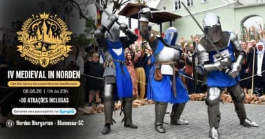 IV MEDIEVAL IN NORDEN - Um dia épico de experiências medievais! em Blumenau