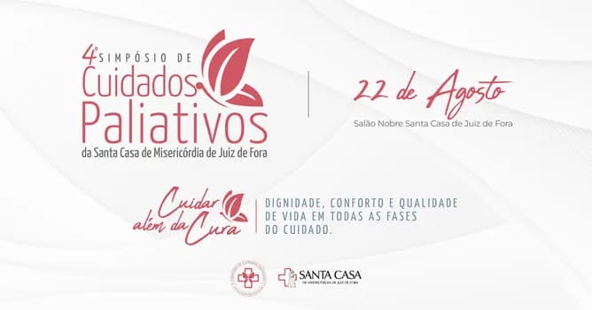 Imagem do IV Simpósio de Cuidados Paliativos da Santa Casa de Misericórdia de Juiz de Fora