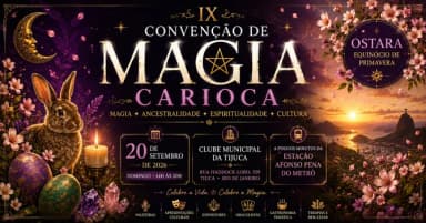 IX Convenção de Magia Carioca | Ostara O Equinócio da Primavera em Rio de Janeiro