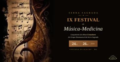 IX FESTIVAL DE MÚSICA-MEDICINA DA SERRA SAGRADA em Santana do Riacho