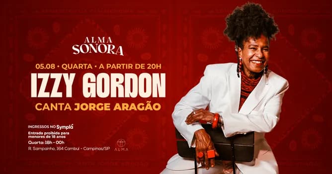 Imagem do IZZY GORDON CANTA JORGE ARAGÃO NO ALMA CAMPINAS | 05.08