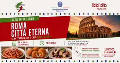JANTAR TEMATICO DA REGIÃO LAZIO COM O CHEF MICHELE PETENZI - ROMA A CIDADE ETERNA em Rio de Janeiro