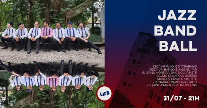 Imagem do JAZZ BAND BALL no JazzB (SEXTA 31/07/26)