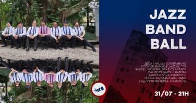 JAZZ BAND BALL no JazzB (SEXTA 31/07/26) em São Paulo