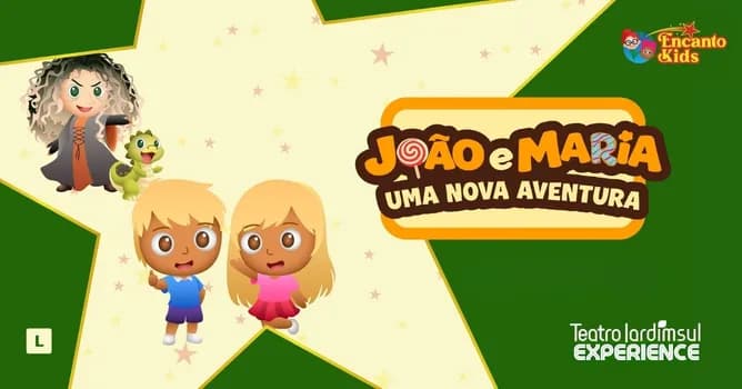 Imagem do João e Maria - Uma nova aventura