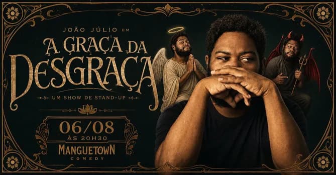 Imagem do JOÃO JÚLIO com show solo A GRAÇA DA DESGRAÇA (stand-up Comedy)