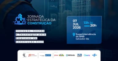 Jornada Estratégica da Construção em Salvador