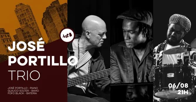 Imagem do JOSÉ PORTILLO TRIO - AFRO CUBA JAZZ BRASIL no JazzB (QUINTA 06/AGO/26)