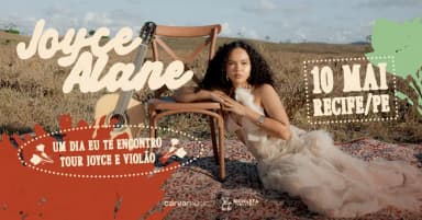 Joyce Alane em Recife / PE | Um Dia Eu Te encontro - Turnê Voz e Violão em Recife