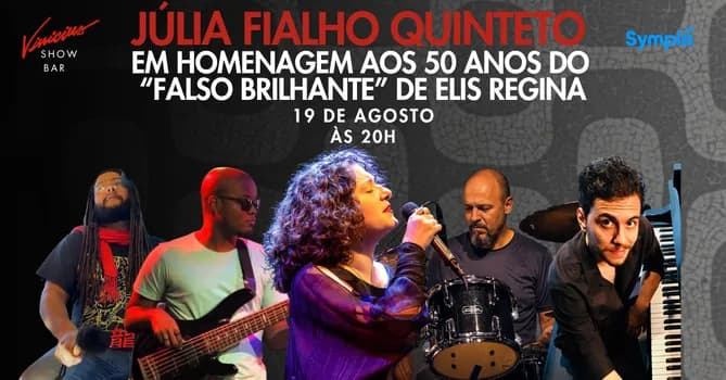 Imagem do Júlia Fialho Quinteto em Homenagem aos 50 anos do “Falso Brilhante” de Elis Regina