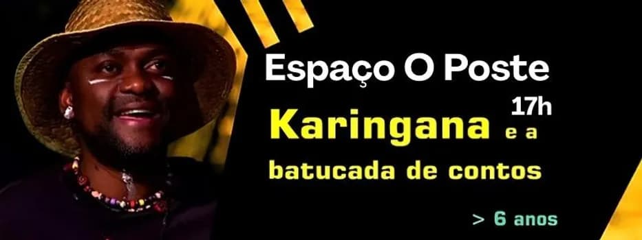 Imagem do KARINGANA E A BATUCADA DE CONTOS | Espetáculo com Klemente Tsamba