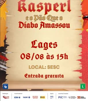 Kasperl e o pão que o Diabo amassou - Lages / Teatro do SESC em Lages
