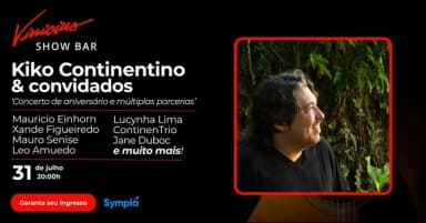 Kiko Continentino & Convidados - Concerto de aniversário e múltiplas parcerias em Rio de Janeiro