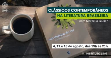 Laços e fraturas: clássicos contemporâneos na Literatura Brasileira, com Marcello Giulian em Porto Alegre