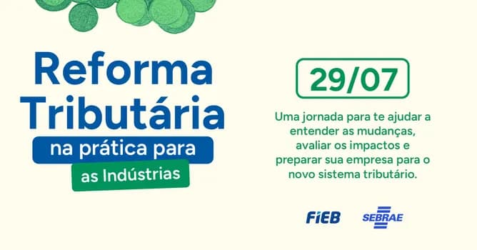 Imagem do Lançamento da Jornada - Reforma Tributária para a Indústria