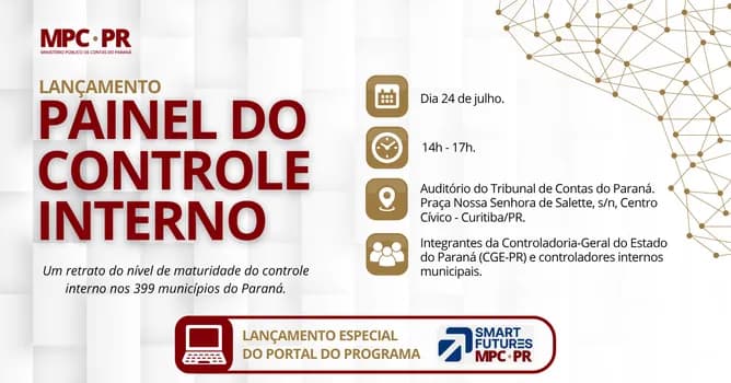 Imagem do Lançamento do Painel de Controle Interno Municipal e do Portal do Smart Futures MPC-PR