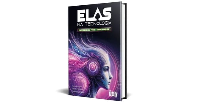 Imagem do Lançamento - Elas na Tecnologia - Inspiradas para Transformar - V3