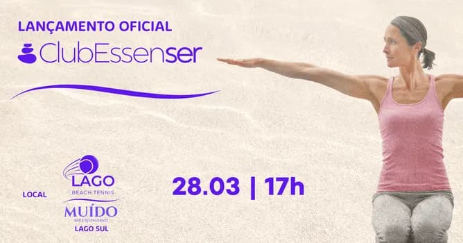 Imagem do Lançamento OFICIAL ClubEssenser - Seu Ecossistema de Bem-estar.