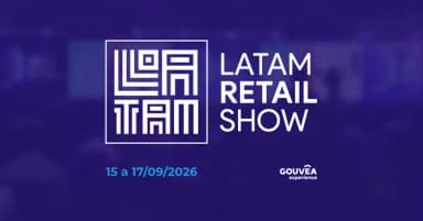 Latam Retail Show 2026 em São Paulo