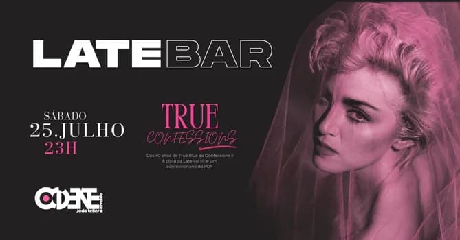 Imagem do LATE BAR True Confessions - Especial Madonna