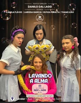 LAVANDO A ALMA - DOM - 26/07 - 16h em São Paulo