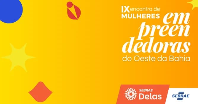 Imagem do LEM - IX Encontro de Mulheres Empreendedoras do Oeste da Bahia