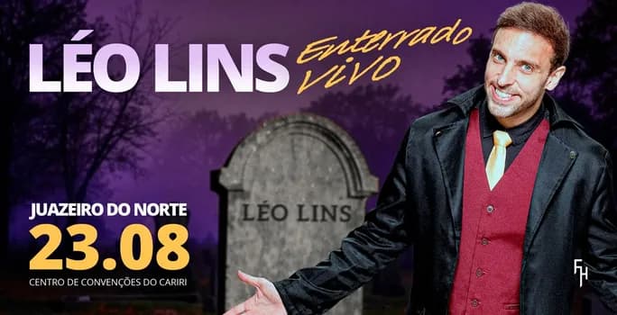 Imagem do LÉO LINS EM JUAZEIRO DO NORTE - CARIRI: TURNE ENTERRADO VIVO
