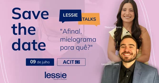 Imagem do Lessie Talks - Afinal, mielograma para quê?