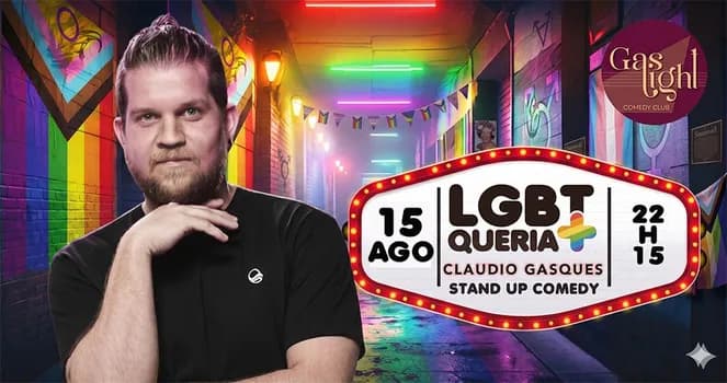 Imagem do LGBTQUERIA+ - CLAUDIO GASQUES / STAND UP COMEDY EM CURITIBA