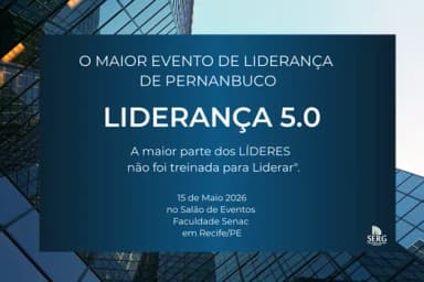 Liderança 5. 0 - Como estruturar líderes e equipes para gerar resultados acima da média em Recife