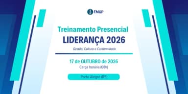 LIDERANÇA NA PRÁTICA: Gestão, Cultura e Conformidade (Porto Alegre/RS) em Porto Alegre
