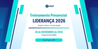 LIDERANÇA NA PRÁTICA: Gestão, Cultura e Conformidade (São Paulo/SP) em São Paulo