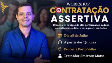 LIDERANÇA PARA RESULTADOS - DA CONTRATAÇÃO ASSERTIVA À ALTA PERFORMANCE DA EQUIPE em Porto Velho
