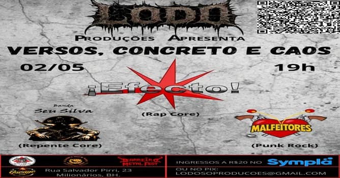 Imagem do Lodo Apresenta: Versos, Concreto e Caos (Efecto/Seu Silva/Malfeitores)
