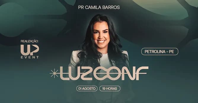 Imagem do LUZ CONF. PETROLINA - CAMILA BARROS