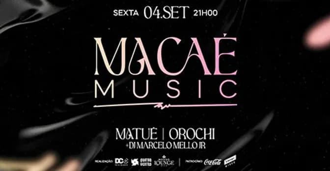 Imagem do MACAÉ MUSIC COM MATUÊ E OROCHI