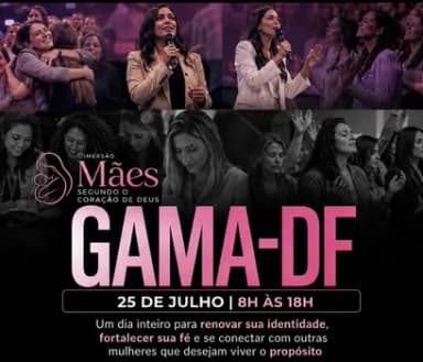 Mãe Segundo o coração de Deus em Brasília